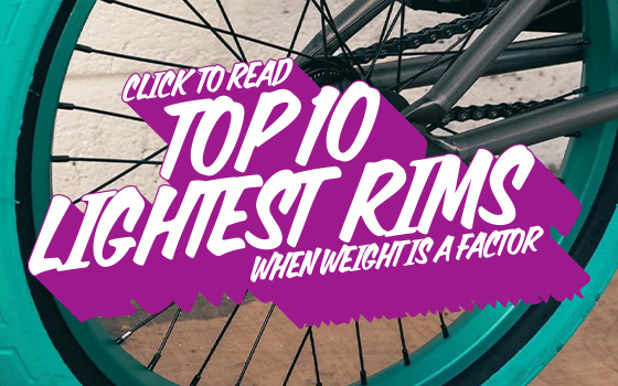 Top 10 lightest BMX rims