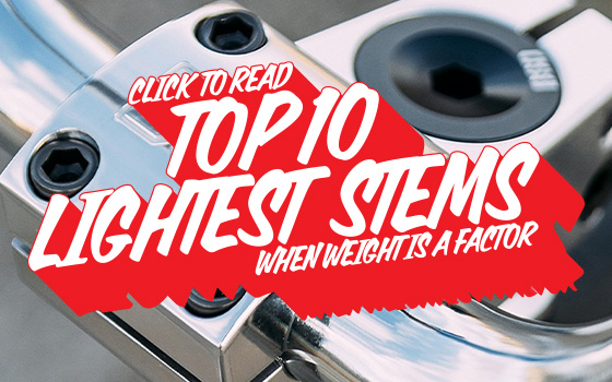 Top 10 lightest BMX stems